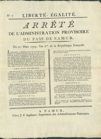 Arrêté de l'administration provisoire du pays de Namur sur les mesures prises pour permettre, sans contrainte, les allées et venues des denrées de première nécessité à Namur. Laissez-passer.. Signé N. Tassin président, Dechamps chef de bureau.