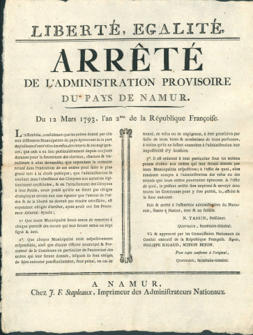 Arrêté de l'administration provisoire du pays de Namur sur les retards des municipalités à exécuter les ordres reçus (fourniture de chevaux, chariots, travailleurs). Signé N. Tassin président, Quevreux secrétaire-général.
