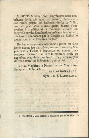 Annonce du mayeur et des échevins de la Ville de Namur sur la tenue d'un Te Deum à la cathédrale de Namur en hommage à la conquête de Landrecies par les troupes de l'empereur et des alliés. Signé S.J. Lafontaine.