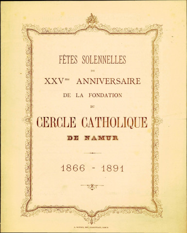 Programme du grand concert de gala donné, le 20 janvier 1891, à l'occasion du 25e anniversaire de la fondation du Cercle catholique de Namur.