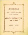 Programme du grand concert de gala donné, le 20 janvier 1891, à l'occasion du 25e anniversaire de la fondation du Cercle catholique de Namur.