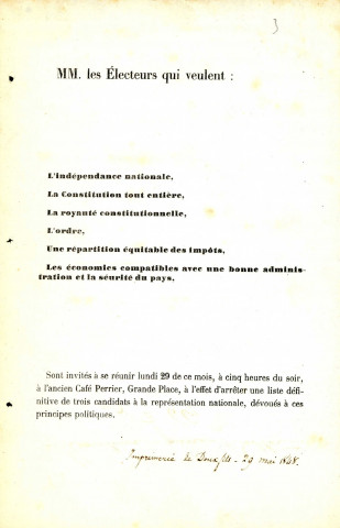 Invitation adressée aux électeurs à se réunir, le 29 mai 1848, à l'ancien café Perrier, Grande Place, en vue d'arrêter une liste définitive de candidats. Ce document était adressé à Pierre Bister. Une mention manuscrite précise : « Imprimerie de Douxfils 29 mai 1848. »