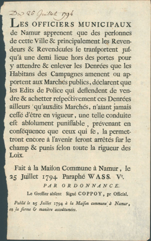 Annonce des officiers municipaux de Namur rappelant l'interdiction d'acheter des denrées en dehors des marchés et non au-delà des portes de la ville. Signé Coppoy.