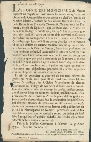 Annonce des officiers municipaux de Namur réquisitionnant tout le froment, seigle et épeautre, de la mairie de Feix et du baillage de Wasseige. Recensement des quantités. Signé Coppoy.