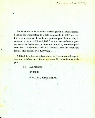 Lettre des électeurs de la deuxième section demandant à Henri Douxchamps de s'expliquer sur les dépenses jugées excessives réalisées pour la fête communale de 1837. Sans explication satisfaisante, ils voteront pour Jules Darrigade, François-Joseph Beckers et Héliodore-Antoine Bauchau-Maurissens.