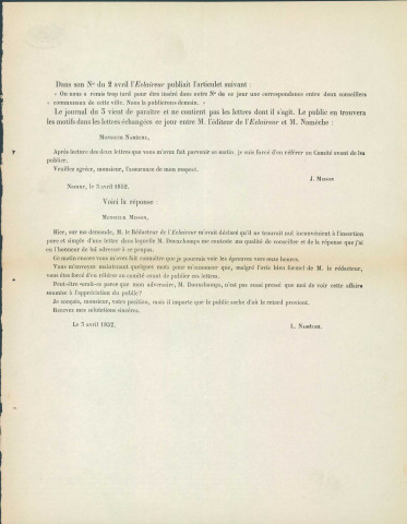 Publication de deux lettres échangées entre J. Misson, éditeur du journal L'Éclaireur, et Lucien Namêche au sujet de l'édition, dans le quotidien précité, d'un courrier d'Henri Douxchamps dans lequel celui-ci conteste, au second, sa qualité de conseiller communal. (2 exemplaires)