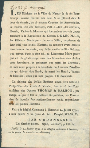 Annonce des officiers municipaux de Namur relative à la fourniture par les habitants au couvent des Annonciades de bestiaux et chevaux au plus tard le 25 juillet 1794. Liste à fournir. Rappel. Signé Coppoy.