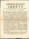 Arrêté de la municipalité de la Ville de Namur protestant que le texte de l'arrêté de l'administration provisoire du 5 mars 1793 ait été pris de concert avec la Ville. Signé De Poss, S.J. Lafontaine.
