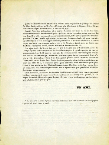 Texte signé « Un ami » et non-daté. Il a probablement été rédigé en 1844 car son auteur écrit : « Ce n'est nullement l'an dernier, lors de l'inauguration du chemin de fer ». Intitulé « Un mot à la Société des Champs-Élysées », il relate les discordes qui ont éclaté entre la Société des Champs-Élysées, la Société des Amis-Réunis et l'Administration communale de Namur au moment de l'organisation des réjouissances citées dans le paragraphe précédent.