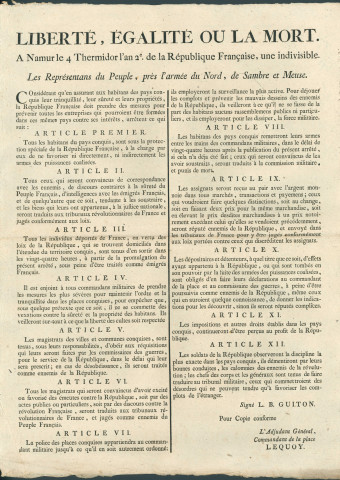 Annonce des représentants du peuple près l'armée du Nord, de Sambre et Meuse. Mesures prises pour se prémunir des actions qui pourraient être entreprises contre les intérêts de la République. Signé L.B. Guiton.