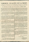 Annonce des représentants du peuple près l'armée du Nord, de Sambre et Meuse. Mesures prises pour se prémunir des actions qui pourraient être entreprises contre les intérêts de la République. Signé L.B. Guiton.