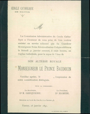 Document dans lequel la Commission administrative du Cercle catholique invite à assister, le 31 janvier suivant, à un service solennel, célébré par l'évêque de Namur, pour le repos de l'âme du prince Baudouin.