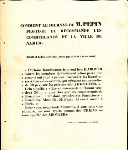 Feuille intitulée : « Comment le journal de M. Pépin protège et recommande les commerçants de la ville de Namur ». Ce document reproduit un extrait de L'Organe de Namur et de la province du 30 octobre 1860.