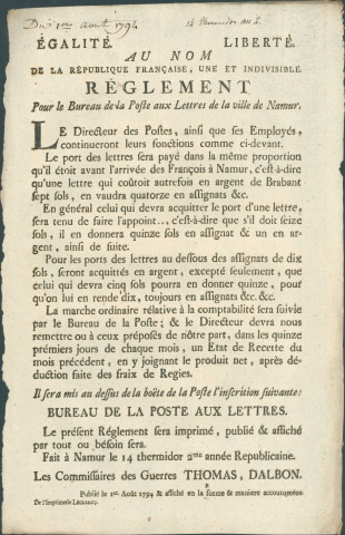 Rèlement pour le bureau de la poste aux lettres de Namur. Signé les commissaires de guerre Thomas et Dalbon.
