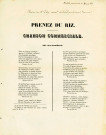 Paroles de la «chanson commerciale»: Prenez du riz. Une mention manuscrite date cette chanson du 24 mai 1847 et précise qu'elle est dirigée contre Edmond Dury.