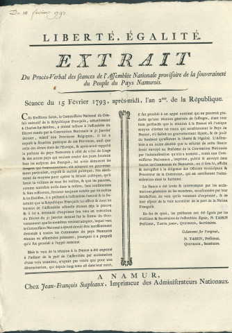 Extrait du procès-verbal des séances de l'Assemblée nationale provisoire de la souveraineté du peuple du pays namurois. Séance du 15 février 1793 sur la décision unanime d'adhérer à la France. Signé N. Tassin président, Quevreux secrétaire.