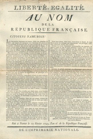 Appel aux citoyens namurois pour rejoindre administrativement et institutionnellement la République française à l'instar de Charles-sur-Sambre. Signé Rigaud, commissaire national près le pays de Namur ; Adant et Saunier, adjoints aux commissaires nationaux pour toute la Belgique.