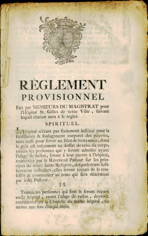 Règlement pour l'hôpital Saint-Gilles ou Grand Hôpital.
.